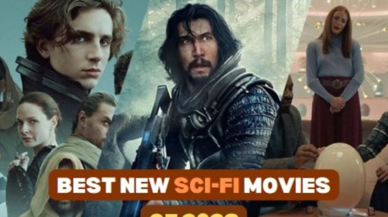 Best New Sci Fi Movies